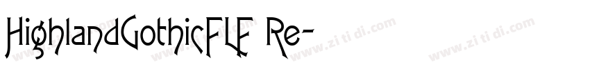 HighlandGothicFLF Re字体转换
